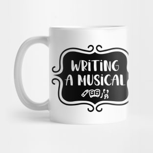 Writing a Musical - Vintage Typography Mug